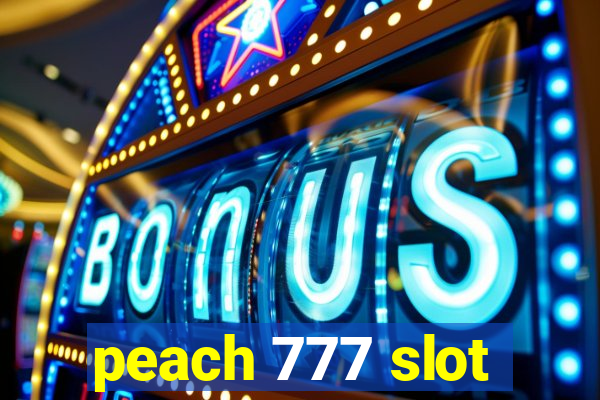 peach 777 slot