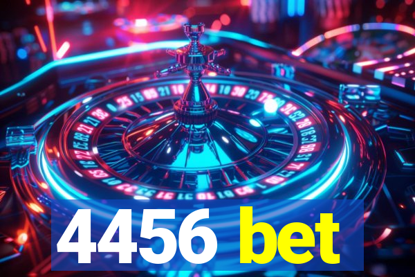 4456 bet