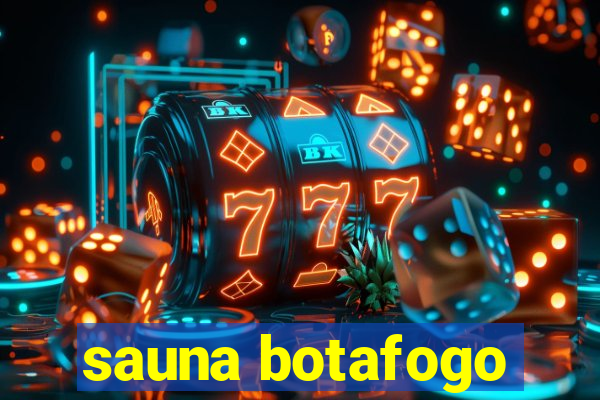 sauna botafogo