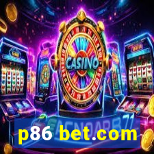 p86 bet.com