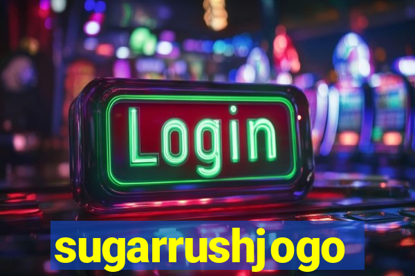 sugarrushjogo