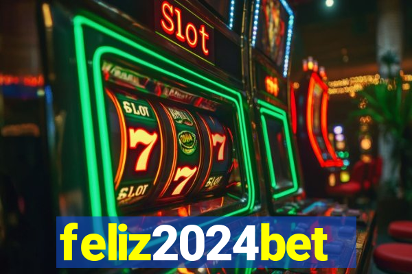 feliz2024bet