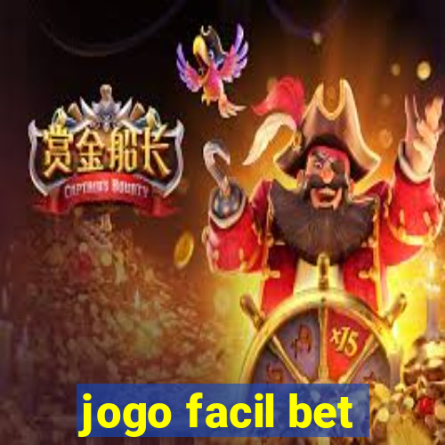 jogo facil bet