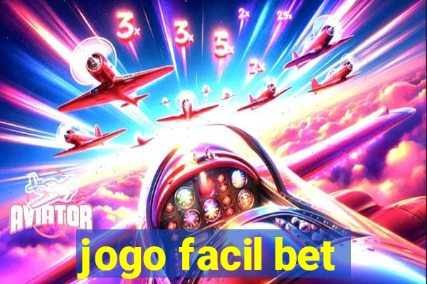 jogo facil bet