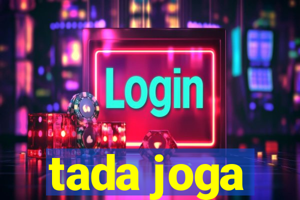 tada joga