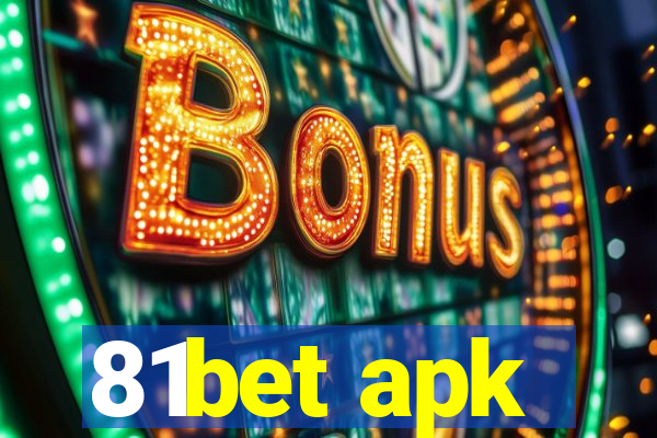 81bet apk