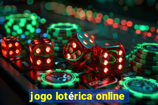 jogo lotérica online