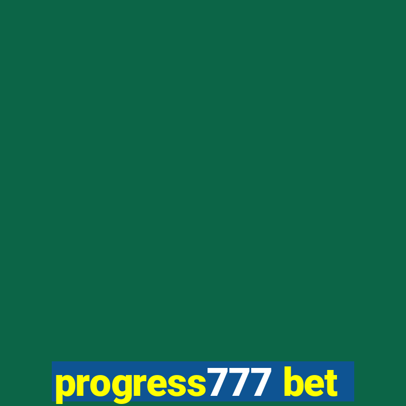 progress777 bet