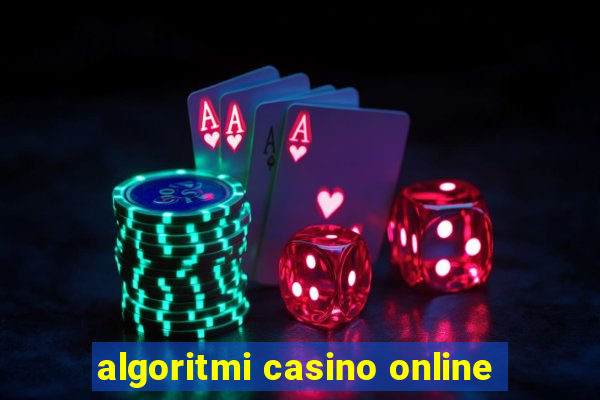 algoritmi casino online