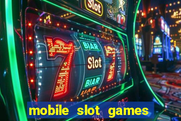 mobile slot games no deposit