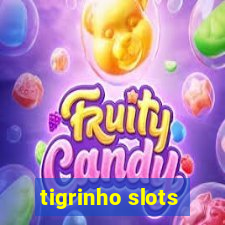 tigrinho slots