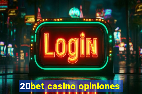 20bet casino opiniones