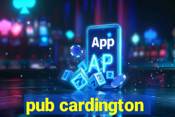 pub cardington