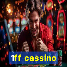 1ff cassino