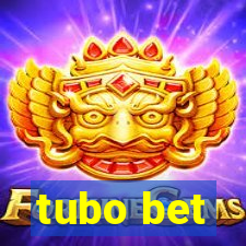 tubo bet