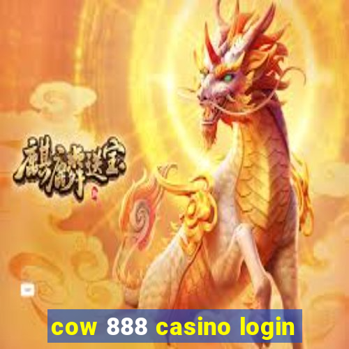 cow 888 casino login