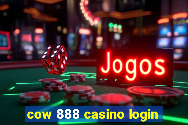 cow 888 casino login