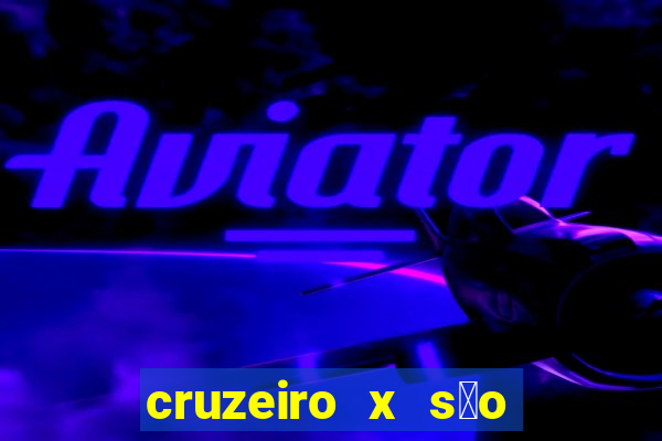 cruzeiro x s茫o paulo futemax