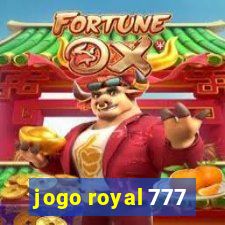 jogo royal 777