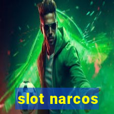 slot narcos