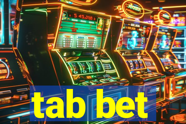 tab bet