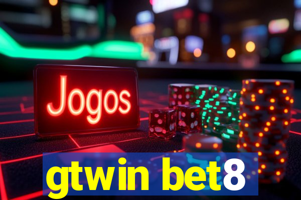 gtwin bet8