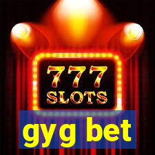 gyg bet