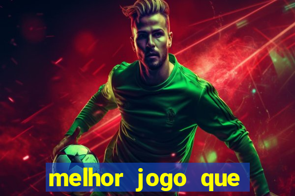 melhor jogo que paga dinheiro de verdade