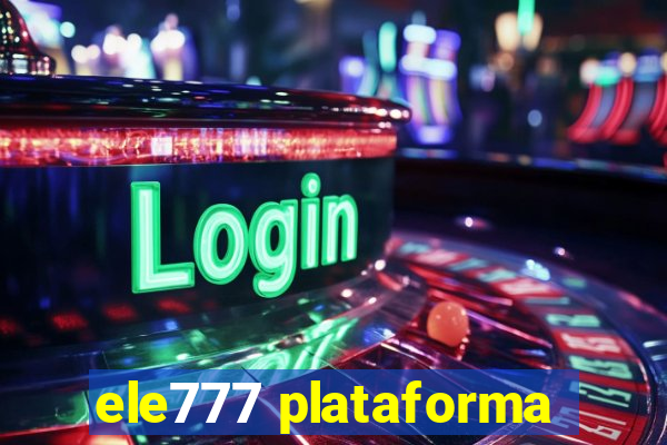 ele777 plataforma