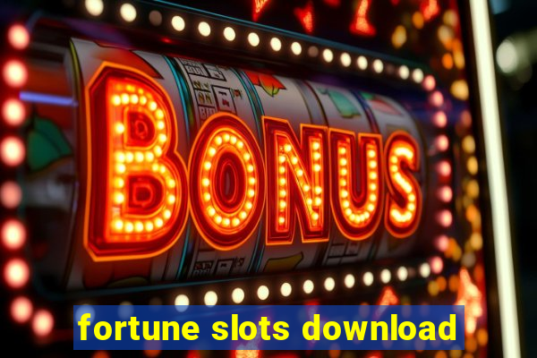 fortune slots download