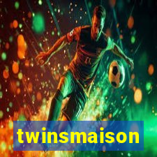 twinsmaison