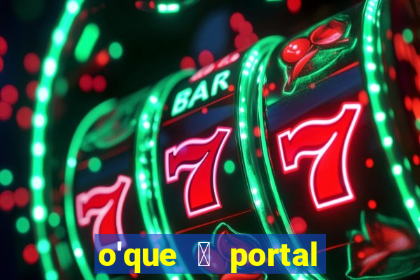 o'que 茅 portal do zacarias