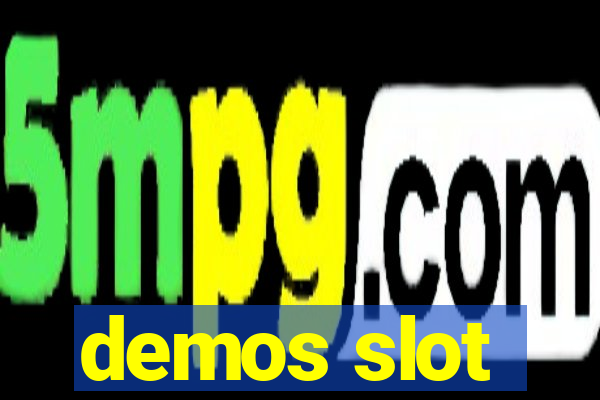 demos slot