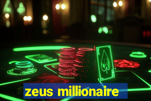 zeus millionaire