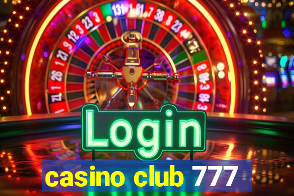 casino club 777