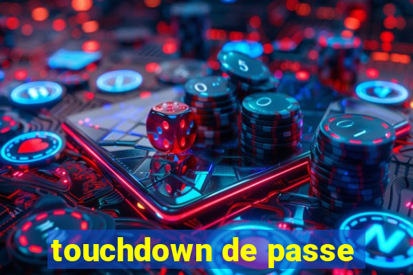 touchdown de passe