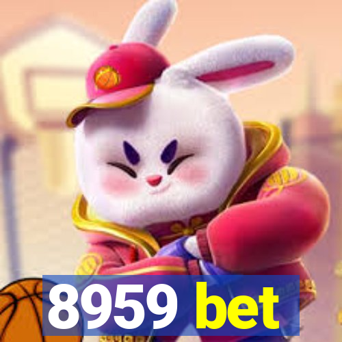 8959 bet