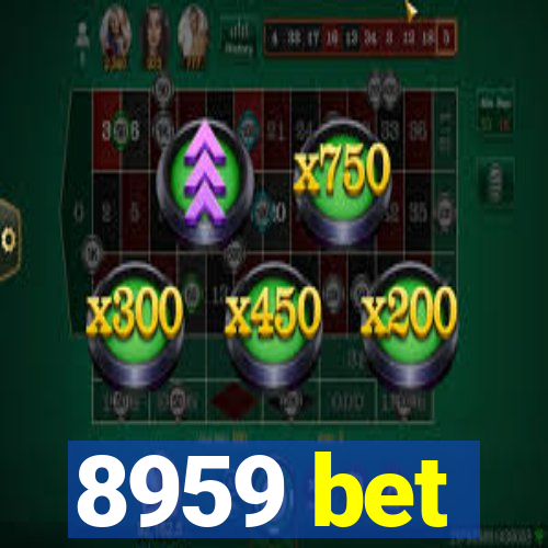 8959 bet