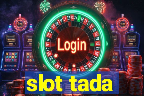 slot tada