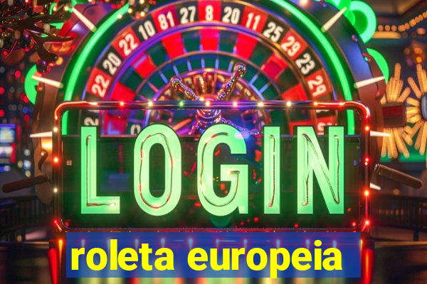 roleta europeia