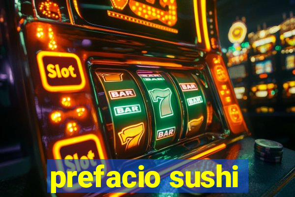 prefacio sushi