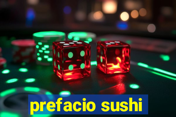 prefacio sushi