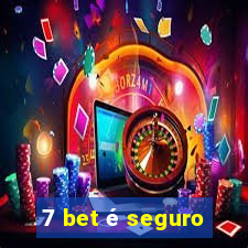 7 bet é seguro