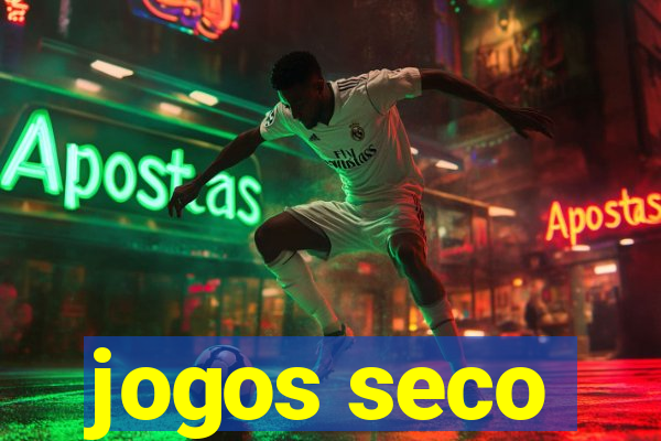 jogos seco