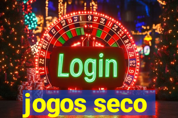 jogos seco