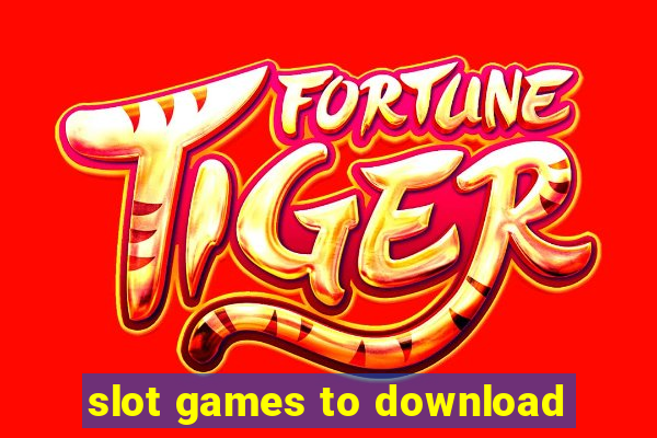 slot games to download