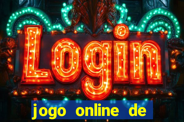 jogo online de ganhar dinheiro