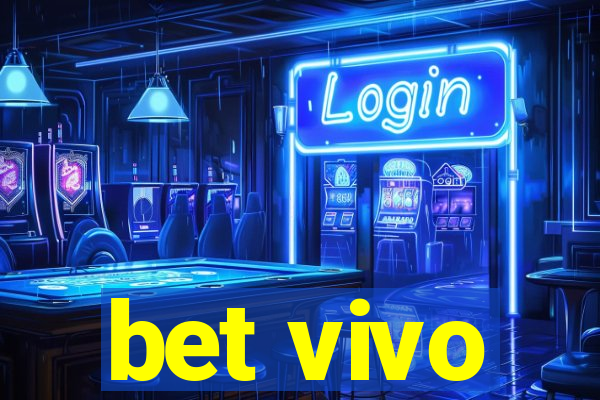 bet vivo