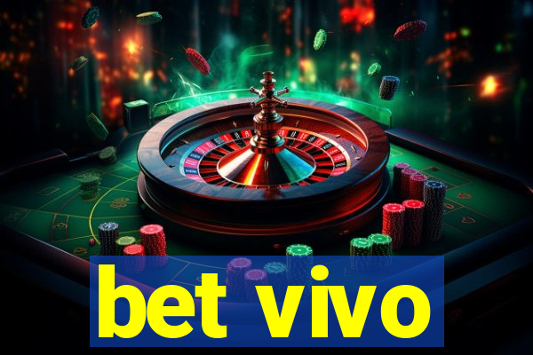 bet vivo