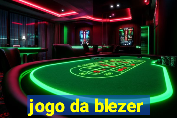 jogo da blezer